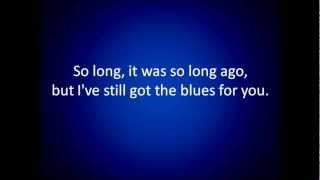 Gary Moore Still Got The Blues lyrics [upl. by Chow340]