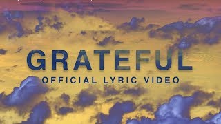 Grateful  Official Lyric Video  Elevation Worship [upl. by Henriette644]