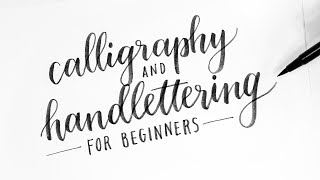 How To Calligraphy amp Hand Lettering for Beginners Tutorial  Tips [upl. by Aikimat]