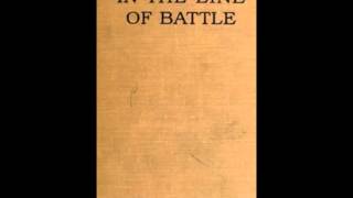 In the Line of Battle FULL Audiobook [upl. by Corina]