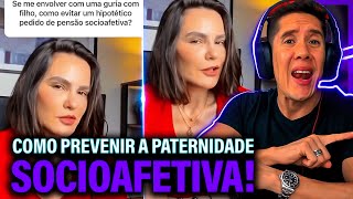 Como Se Prevenir Da Paternidade Socioafetiva E Pensão Socioafetiva [upl. by Eibbil337]