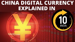 China Digital Currency Explained in 10 Minutes [upl. by Anrak]