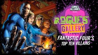 10 Greatest Fantastic Four Villains  Rogues Gallery [upl. by Nelag]