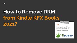 How to Remove DRM from Kindle KFX Books 2021  kindle version 117 [upl. by Fitton]