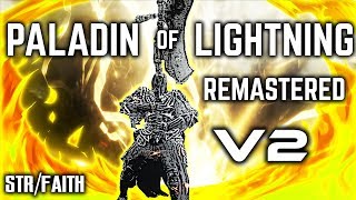 Dark Souls 3  Paladin of Lightning STRFaith  Remastered Build V2 [upl. by Conrade]