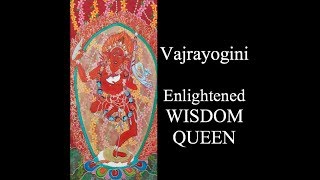 Vajrayogini Dakini Mantra  Wisdom Dakini  The Diamond Maiden [upl. by Kela]