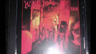 WASP LiveIn The Raw FULL ALBUM Original Cd Press HQ [upl. by Dunlavy]