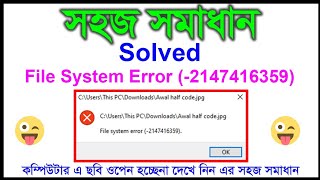 How to Fix File System Error 2147416359 in Windows 10  Simple and Quick Way Awal Creative [upl. by Aneeuq]