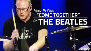 The Beatles quotCome Togetherquot Groove  Drum Lesson Drumeo [upl. by Ailana]