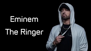 Eminem  The Ringer Lyrics [upl. by Richarda]