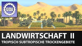 Trailer  Landwirtschaft II  Tropischsubtropische Trockengebiete  Geographie  Schulfilm [upl. by Sollars]