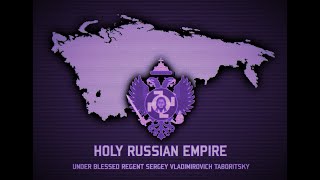 TNO Nation Anthems God save the Tsar Holy Russian Empire under Taboritsky [upl. by Glovsky]