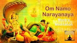 OM NAMO NARAYANAYA Chanting Mantra Meditation  Narayana is the Supreme God [upl. by Nnylarak623]