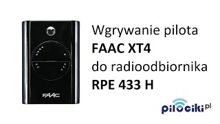 Wgrywanie pilota FAAC XT4 do radioodbiornika RPE 433 H [upl. by Dehsar]