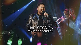 Franco Figueroa  Live Session Jarabe de Amor  Concierto Streaming Completo [upl. by Lusa943]