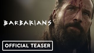 Barbarians  Official Teaser 2022 Laurence Rupp Jeanne Goursaud David Schütter [upl. by Allianora]