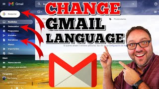 How to Change Language in GMAIL Account Settings [upl. by Masry730]