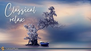 Classical Music for Relaxation Mozart Bach Tchaikovsky [upl. by Mendez]