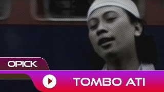 Opick  Tombo Ati  Official Video [upl. by Rind]