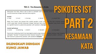 PSIKOTES IST  Part 2 Tes Kesamaan Kata [upl. by Dressel]