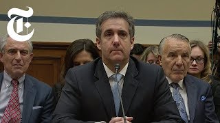 FULL VIDEO Michael Cohen Testifies Before Congress  NYT News [upl. by Asen473]