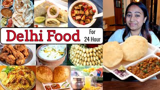 I only ate DELHI FOOD for 24 Hours😋  Top 🔟 Must eat Delhi Food  Food Challenge [upl. by Koch495]