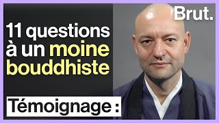 Un moine bouddhiste répond à 11 questions sur son quotidien [upl. by Lail512]