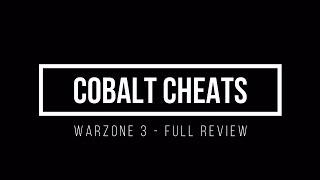 Cobalt Cheats  Full Review for Warzone 3 [upl. by Ackerman]