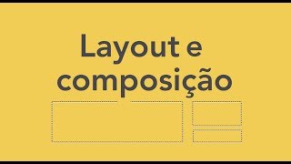 Layout e composição [upl. by Gnud]