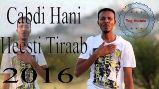 CABDI HANI XAASHI HEES AROOS TIRAAB 2016 [upl. by Ardnuasak]