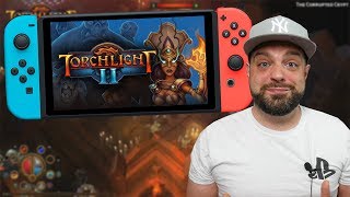 Torchlight 2 for Switch is like Diablo 3  And Thats GOOD [upl. by Rekcut]