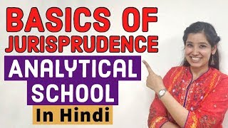 Basics of Jurisprudence  Analytical School  Bentham amp Austin  Legal classes online In Hindi [upl. by Leorsiy871]