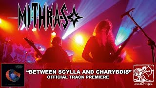 Mithras  Between Scylla and Charybdis Official Track Premiere [upl. by Noryb]