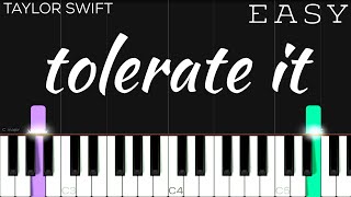 Taylor Swift  tolerate it  EASY Piano Tutorial [upl. by Ahsiak705]