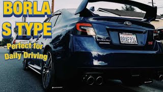 Borla S type Catback Exhaust  WRX STI [upl. by Virge]