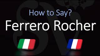 How to Pronounce Ferrero Rocher CORRECTLY ItalianFrench Pronunciation [upl. by Eachern]