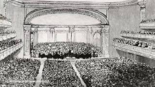 Carnegie Halls Opening Night 1891 From the Carnegie Hall Archives [upl. by Schwing643]