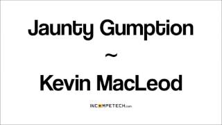 1 HOUR LOOP Kevin MacLeod Jaunty Gumption [upl. by Orimlede46]