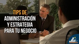 20 Tips de Administración y Estrategia para tu Negocio 📈 [upl. by Kimmel]