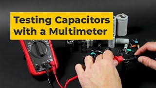 How to Test a Capacitor with a Multimeter and LCR Meter [upl. by Gaston]