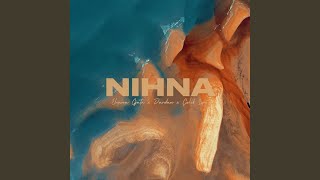 NIHNA [upl. by Mariette]