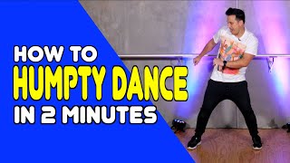 HUMPTY DANCE  Learn In 2 Minutes  Dance Moves In Minutes [upl. by Kano]