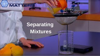 Separating Mixtures  Chemistry Matters [upl. by Oran100]