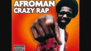 Afroman  Crazy Rap UNCUT [upl. by Acinnej]