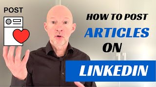 How to write an article on LinkedIn [upl. by Hairej]