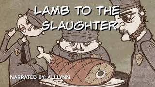 Lamb to the Slaughter by Roald Dahl Audiobook [upl. by Abbotsun804]