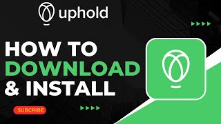 How To Download amp Install Uphold App [upl. by Haskell104]