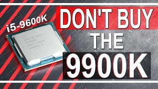 DONT BUY the 9900K for GAMING   Intel Core i59600K [upl. by Neillij]