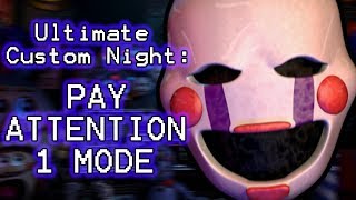 CANDY CADET PLAYS Ultimate Custom Night Part 7  PAY ATTENTION 1 MODE COMPLETED [upl. by Ecinahs]