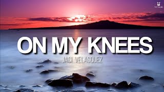 On My Knees  Jaci Velasquez Lyrics Video [upl. by Iknarf]